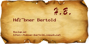 Hübner Bertold névjegykártya